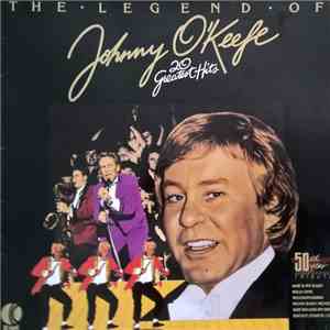 Johnny O'Keefe - The Legend of Johnny O'Keefe: 20 Greatest Hits