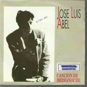 Jose Luis Abel - Canción De Medianoche