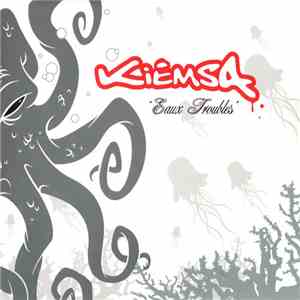 Kiemsa - Eaux Troubles