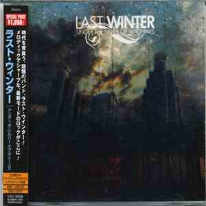 Last Winter - Under The Silver Of Machines