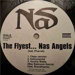 Nas Feat. Pharrell - The Flyest...Nas Angles