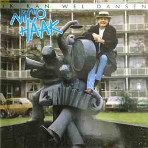 Nico Haak - Ik Kan Wel Dansen