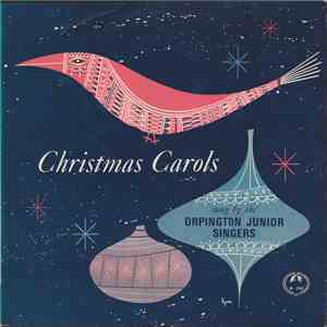Orpington Junior Singers - English Christmas Carols