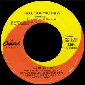 Paul Klein  - I Will Take You There