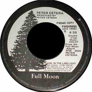 Peter Cetera - Livin' In The Limelight / How Many Times - Promo - Canada