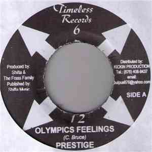 Prestige  - Olympics Feelings / I Got The Feeling