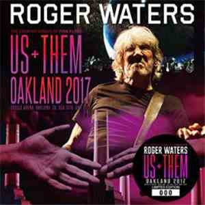 Roger Waters - Oakland 2017