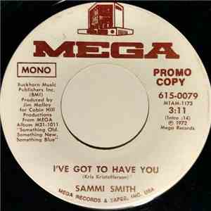 Sammi Smith - I've Got To Have You