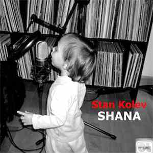 Stan Kolev - Shana