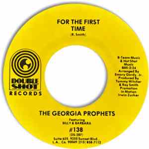The Georgia Prophets - For The First Time / Loving You Is Killing Me