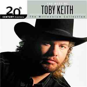 Toby Keith - The Best Of Toby Keith