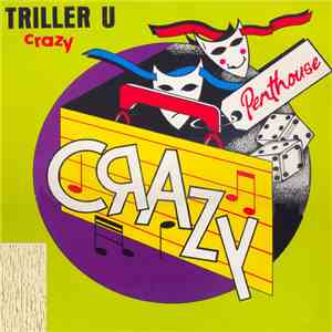 Triller U - Crazy