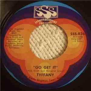 Tyffany - Go Get It