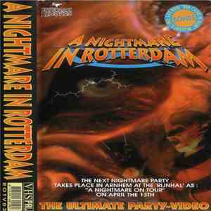Various - A Nightmare In Rotterdam - The Ultimate Party Video 3