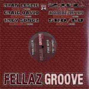 Various - Fellaz Groove, Vol.24