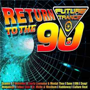 Various - Future Trance - Return To The 90's