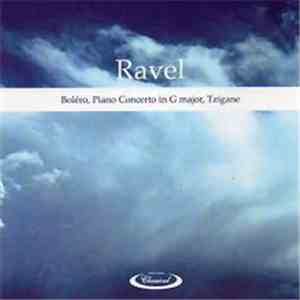 Various - Ravel - Bolero, Piano Concerto In G Major, Tzigane
