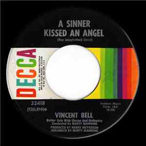 Vincent Bell - A Sinner Kissed An Angel