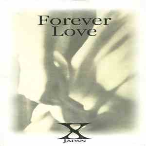 X Japan - Forever Love