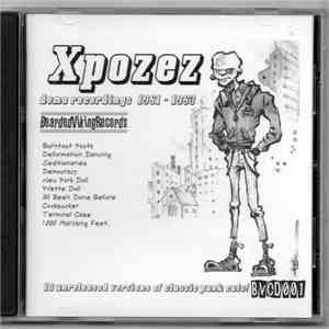 Xpozez - Demo Recordings 1981-1983
