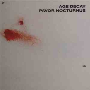 Age Decay - Pavor Nocturnus / A World In Two