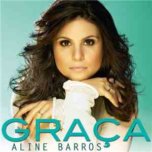 Aline Barros - Graça