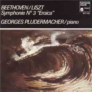 Beethoven / Liszt, Georges Pludermacher - Symphonie N°3 