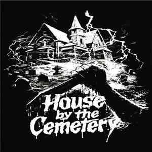 Burial Ground & Wet Dream Asphyxiation - The House By The Cemetery