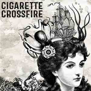Cigarette Crossfire - Cigarette Crossfire
