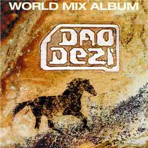 Dao Dezi - World Mix Album