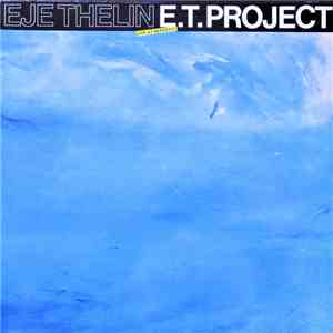 Eje Thelin - E.T. Project Live At Nefertiti