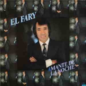 El Fary - Amante De La Noche