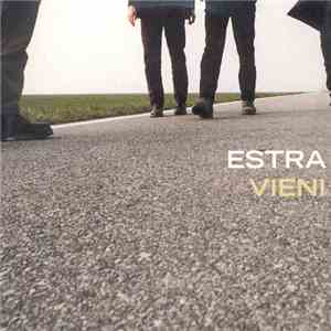 Estra - Vieni