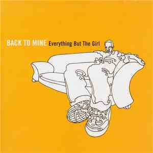 Everything But The Girl - Back To Mine