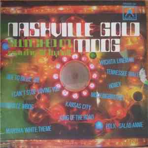 Gil Trythall - Nashville Gold (Switched On Moog)