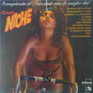 Grupo Niche - Rompiendo El...Record, Con Lo Mejor Del Grupo Niche