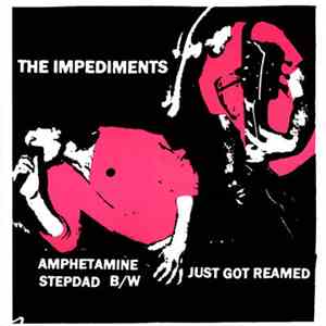 Impediments - Amphetamine Stepdad