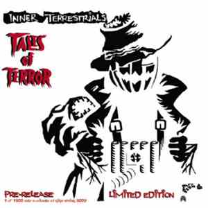 Inner Terrestrials - Tales Of Terror - Limited Edition Pre-Release