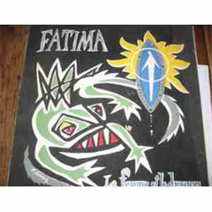Jacques Bondon - Fatima: La Femme Et Le Dragon