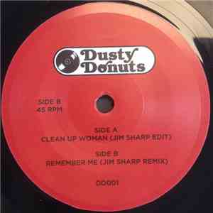 Jim Sharp  - Clean Up Woman (Jim Sharp Edit) / Remember Me (Jim Sharp Edit)