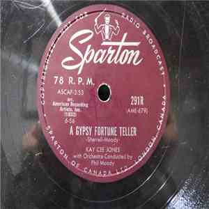 Kay Cee Jones - A Gypsy Fortune Teller / Wait Little Darling