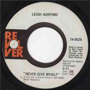 Leigh Ashford - Never Give Myself