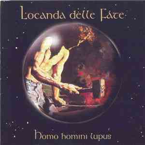 Locanda Delle Fate - Homo Homini Lupus