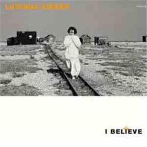 Lucinda Sieger - I Believe