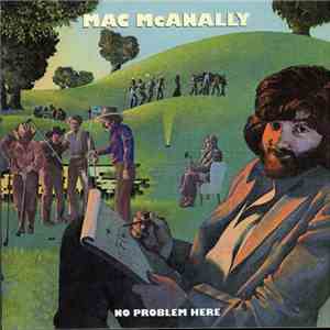 Mac McAnally - No Problem Here