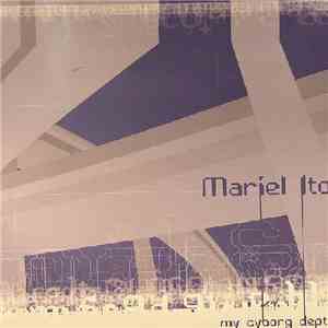 Mariel Ito - My Cyborg Depths