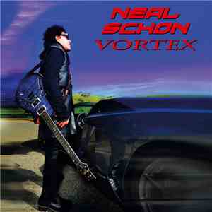 Neal Schon - Vortex
