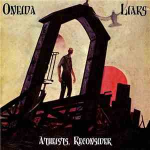 Oneida / Liars - Atheists Reconsider