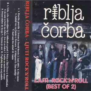 Riblja Čorba - Ljuti Rock 'n' Roll (Best Of 2)
