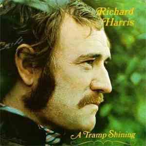 Richard Harris - A Tramp Shining